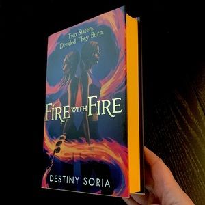 *SIGNED Fairyloot Edition* Fire With Fire by Destiny Soria.